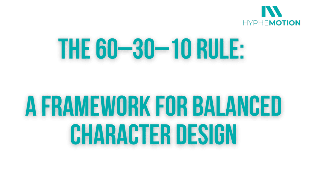 The 60–30–10 Rule: A Framework for Balanced Character Design
