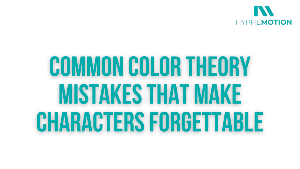 Common Color Theory Mistakes That Make Characters Forgettable